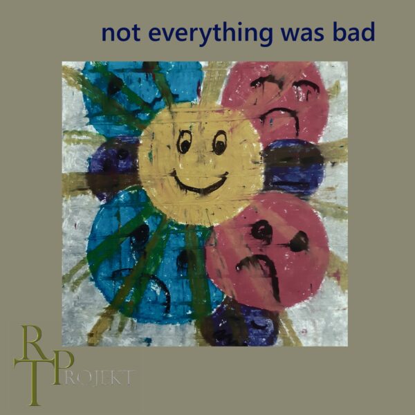 Cover Not everything was bad